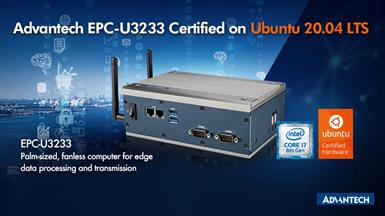 Advantech EPC-U3233 with Ubuntu Certification Accelerates AIoT Applications